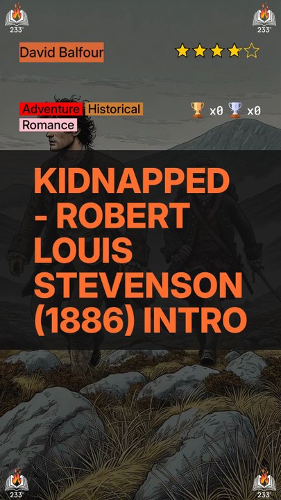 Kidnapped - Robert Louis Stevenson (1886) Intro (David Balfour - 1)