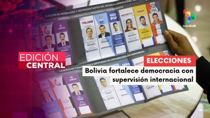 Bolivia recibe 500 observadores internacionales para elecciones