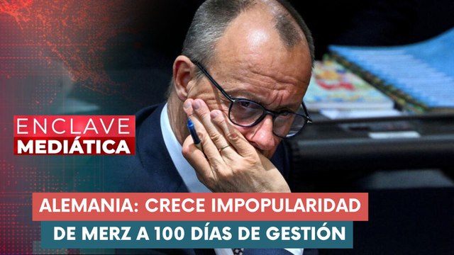 Merz registró una impopularidad a 100 días de su gestión de gobierno ENCLAVE MEDIÁTICA 15-08-2025