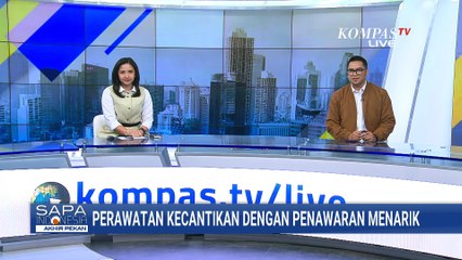 Dermaster Mangga Besar Tawarkan Perawatan Estetika dengan Teknologi Modern | SAPA PAGI