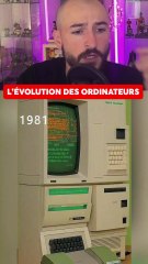 L'ÉVOLUTION DES ORDINATEURS !