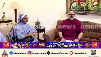 BJP അധ്യക്ഷൻ രാജീവ് ചന്ദ്രശേഖറിനെ കണ്ട് ഛത്തീസ്ഗഡിൽ അറസ്റ്റിലായ കന്യാസ്‌ത്രീകളും കുടുംബവും
