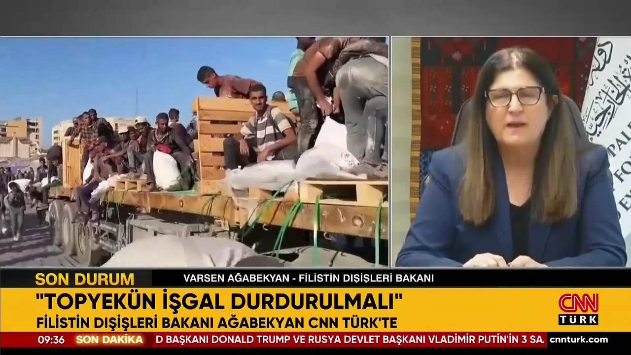 Filistin Dışişleri Bakanı Varsen Ağabekyan CNN TÜRK'te: Topyekün işgal durdurulmalı