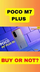 POCO M7 PLUS BUY OR NOT? #SHORT