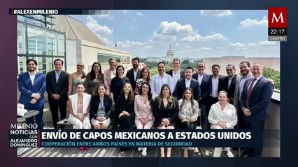 Envió de capos mexicanos a Estados Unidos | Desde Washington con Enrique Perret