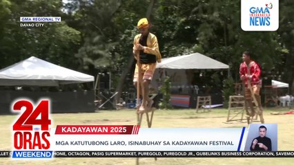 Mga katutubong laro isinabuhay sa Kadayawan Festival | 24 Oras Weekend