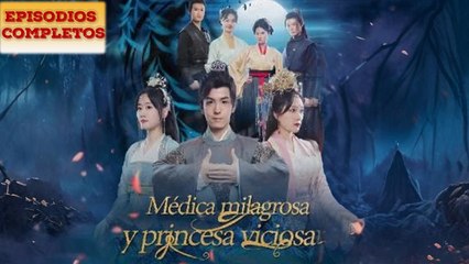 Médica Milagrosa y princesa viciosa en Español