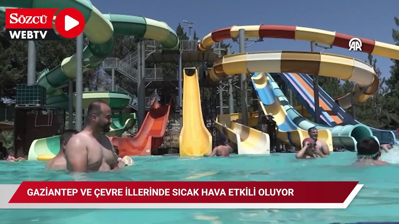 Gaziantep ve çevre illerinde sıcak hava etkili oluyor