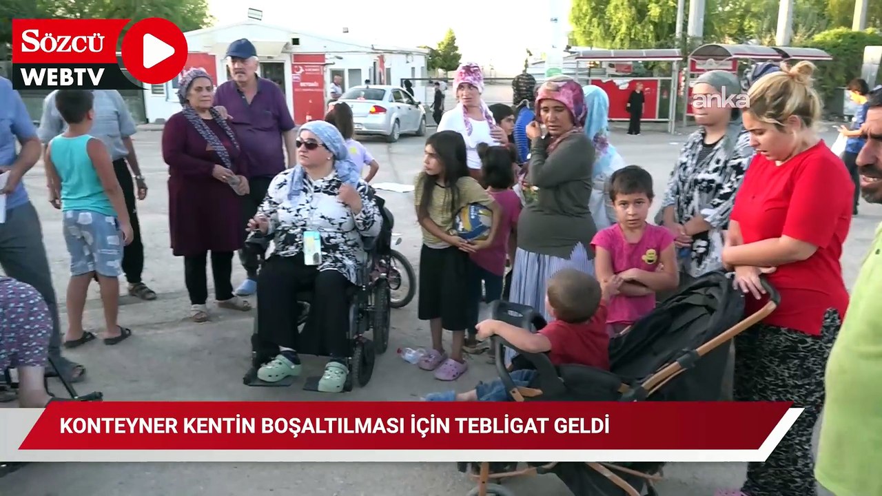 Depremzedeler gözyaşları içinde: Konteyner kentin boşaltılması için tebligat geldi