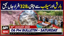 Rain,floods wreak havoc in KPK, 328 people killed | ARY News 6 PM Bulletin | 16th Aug 2025