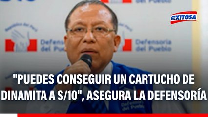 Tráfico ilegal de explosivos: "Puedes conseguir un cartucho de dinamita a S/10", asegura la Defensoría
