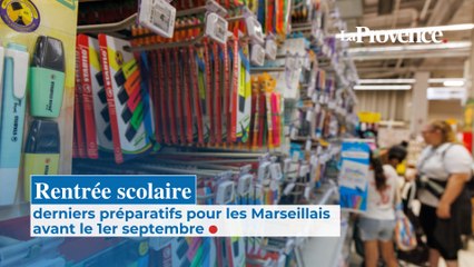Rentrée scolaire : derniers préparatifs pour les Marseillais avant le 1er septembre