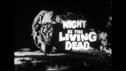 Night of the Living Dead (1968 Movie Trailer)