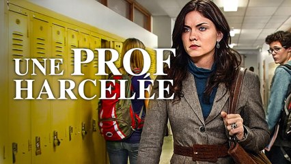 Une Prof Harcelée | Film Complet en Français | Drame