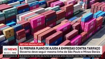 RJ prepara plano de ajuda para empresas afetadas pelo tarifaço de Trump