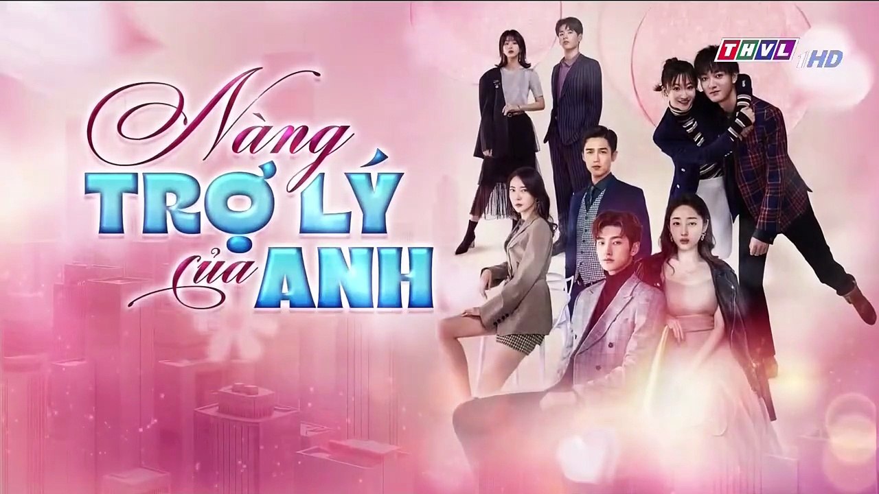 Nàng Trợ Lý Của Anh Tập 7 Phim Trung Quốc