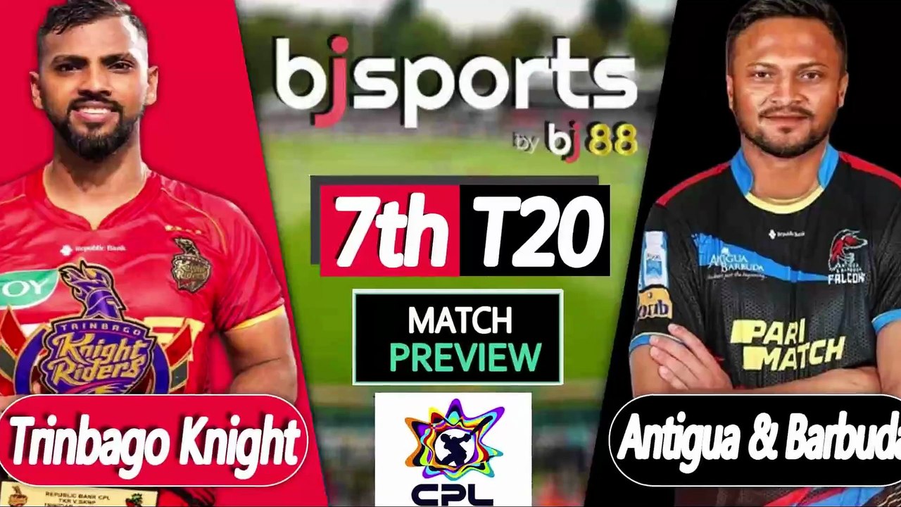 CPL 2025 | Trinbago Knight Riders vs Antigua & Barbuda Falcons 7th T20I Match Preview |