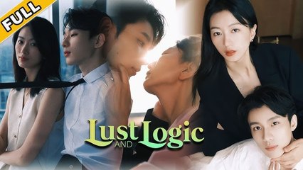 Lust And Logic - Full Episodes