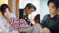 Doctor, Be Mine