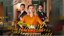 Una Reina Nunca Llora (Doblado) - Completo En Español