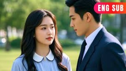 ✨Tyrant Ceo's Long-Cherished Crush Finally Blossoms Into Love - Full Movie