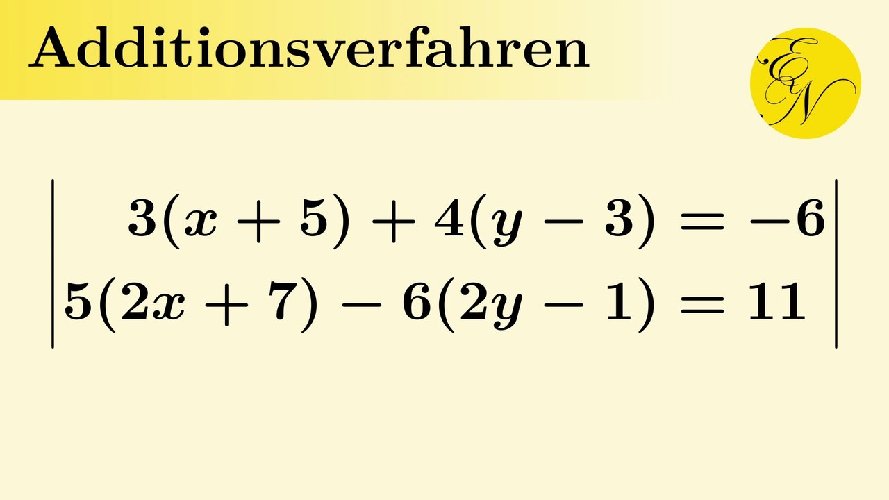 Gleichungssysteme Additionsmethode