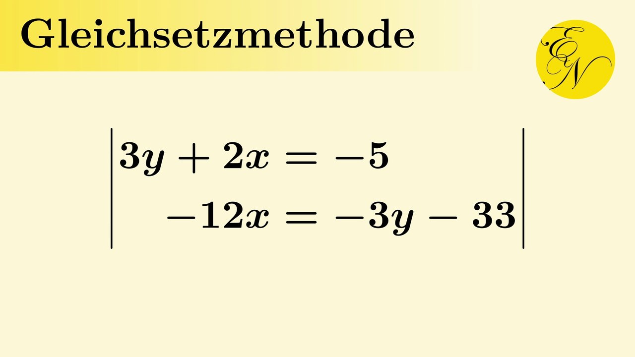 Gleichungssystem Gleichsetzungsverfahren