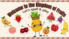 🎉Fruit Spelling Fun! 🍎🍓 Learn & Play with Grambi 🌈