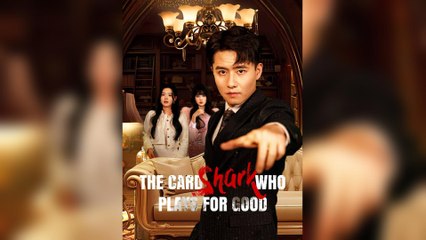 The Card Shark Who Plays For Good (2025) - FULL [Eng Sub]