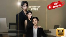 Rewritten Vows | Full Movie HD - Drama ShortFilms Hot