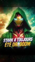 Tony Stark a TOUJOURS été Victor Von Doom ! Voici pourquoi.