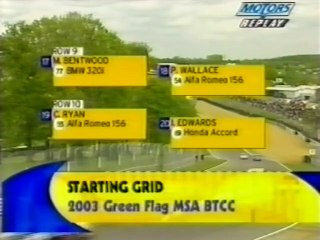 BTCC 2003 - Brands Hatch Indy - Race 1