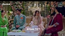 Naqsh e Wafa Episode 18 Teaser & Promo Review ｜ 17th August 2025｜ Ikhlaas TV
