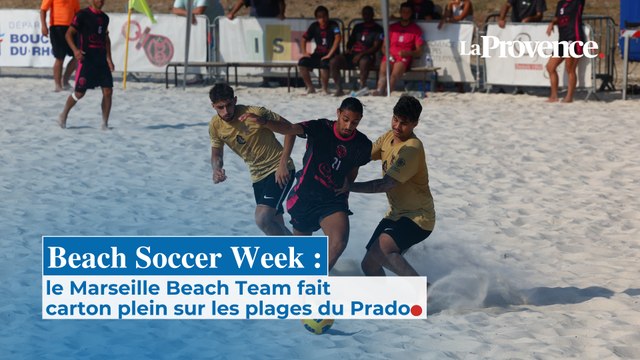 Beach soccer week : le Marseille Beach Team fait carton plein sur les plages du Prado