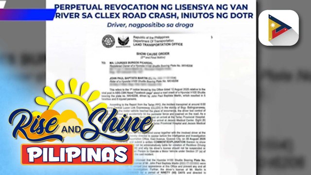 DOTr, ipinag-utos ang perpetual revocation ng lisensya ng van driver na sangkot sa CLLEX accident | Bernard Ferrer