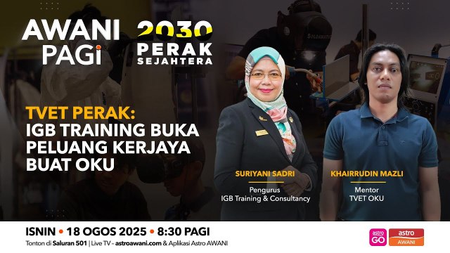 AWANI Pagi: TVET Perak | IGB Training buka peluang kerjaya buat OKU