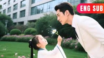 [ENG SUB]✨ The Little Taoist Descends the Mountain to Claim the CEO as Her Father