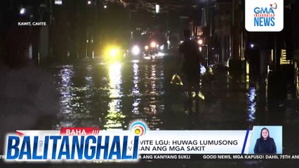 Ilang taga-Cavite, hindi nakapasok sa trabaho dahil sa bahang dulot ng malakas na ulan | Balitanghali