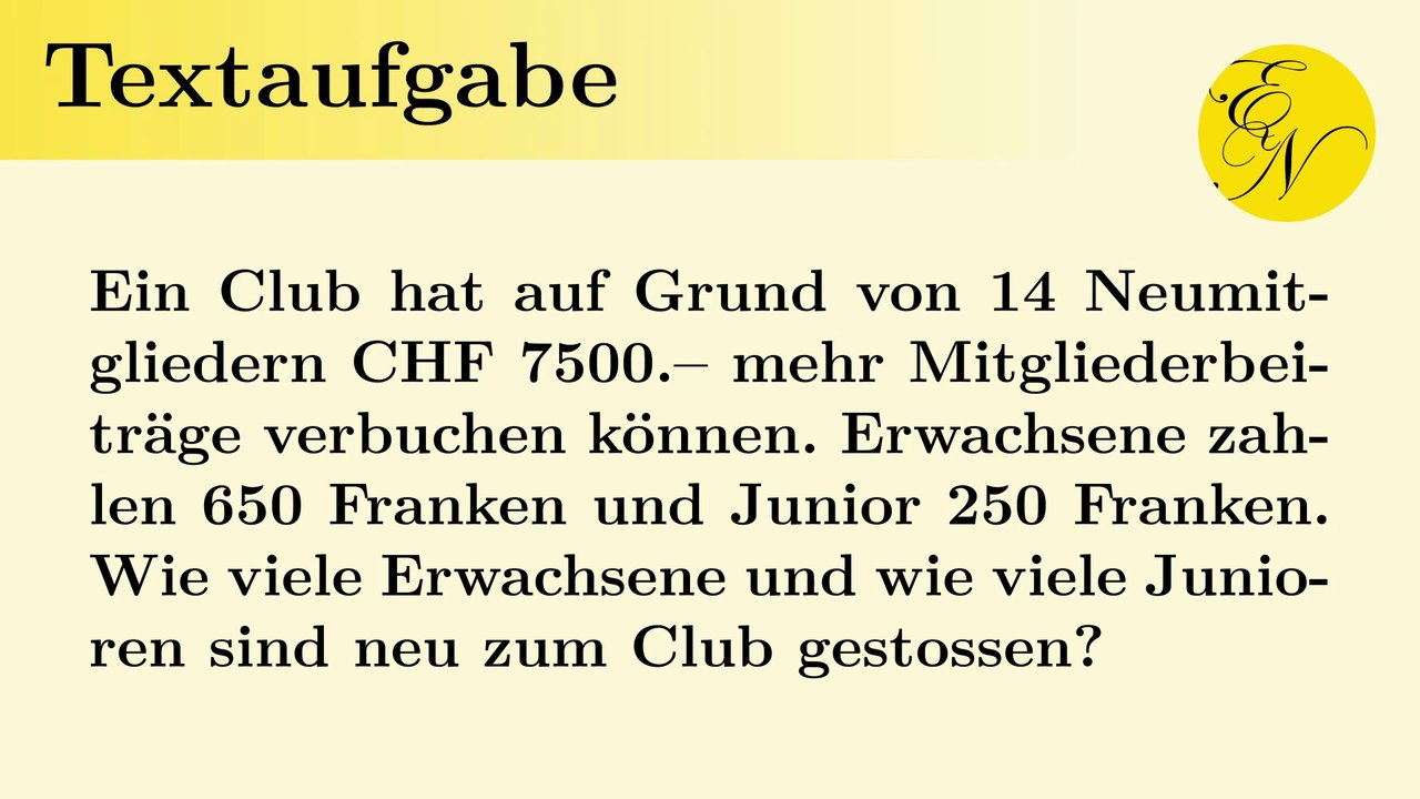 Gleichungssystem Textaufgabe Mitgliederzahl