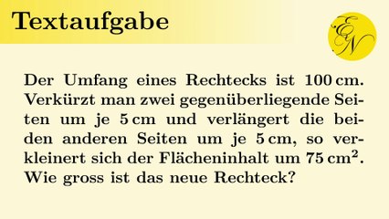 Gleichungssystem Textaufgabe Rechtecksfläche