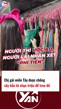 Chị gái miền Tây được chồng xây hẳn tủ chục triệu để treo đồ 2