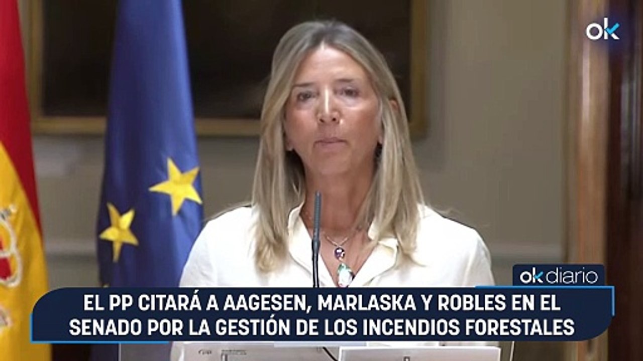El PP citará a Aagesen, Marlaska y Robles en el Senado por la gestión ...