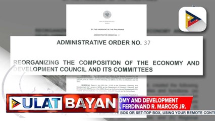 Reorganization ng Economy and Development Council, ipinag-utos ni PBBM