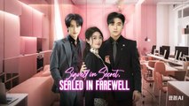 Signed In Secret, Sealed In Farewell (DUBBED) full movie