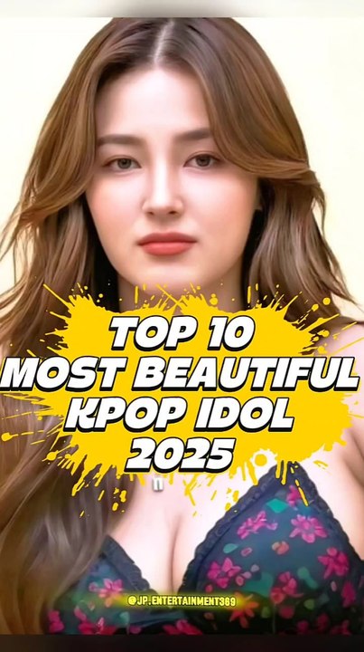 Most Beautiful Kpop Female Idols 2025