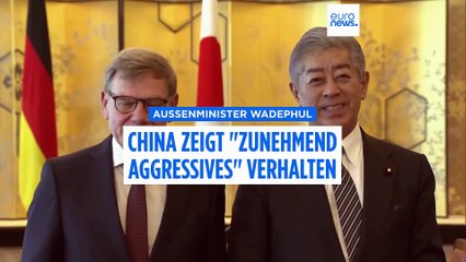 "Agressives Verhalten": Außenminister Wadephul kritisiert China scharf