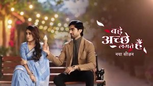 Bade Acche Lagte Hai 18th August 2025