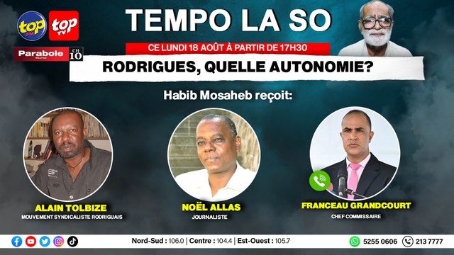 TEMPO LA SO: Rodrigues, quelle autonomie?