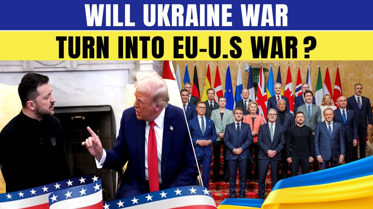 Trump-Zelensky SHOWDOWN Will Lead To Full-Scale EU-U.S War? Ukraine On Edge As Putin Derail Talks