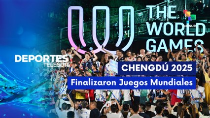 Finalizaron los Juegos Mundiales de Chengdú 2025